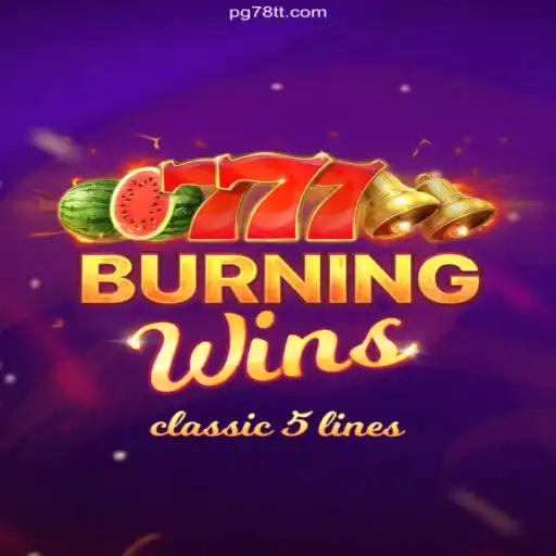 Experience the Thrill of BurningWins at 78TT.COM Oficial - O melhor cassino online do Brasil